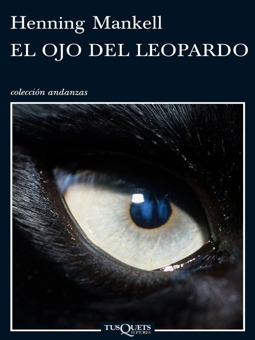 Title details for El ojo del leopardo by Henning Mankell - Available